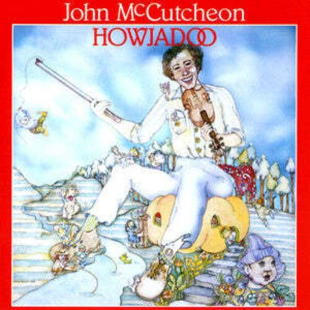 John McCutcheon - Howjadoo  CD